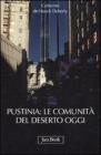 Pustinia: le comunit� del deserto oggi