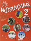 Midsummer. Una proposta per l'estate. Esercizi e letture in lingua inglese. Per la Scuola media vol.2