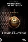 Il tempio e la corona Il tempio e la corona