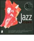 Jazz icons. Con 8 CD Audio