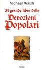 Il grande libro delle devozioni popolari