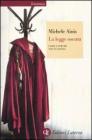 La legge oscura. Come e perch� non funziona