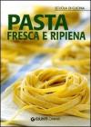 Pasta fresca e ripiena