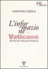 L' informazione in Vaticano. Da Pio IX a Giovanni Paolo II