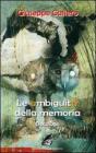 Le ambiguit� della memoria