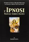L' ipnosi. Manuale teorico-pratico