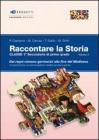 Raccontare la storia vol.2