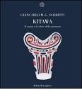 Kitawa. Il suono e il colore della memoria Kitawa. Il suono e il colore della memoria