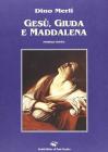 Ges�, Giuda e Maddalena