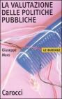 La valutazione delle politiche pubbliche La valutazione delle politiche pubbliche