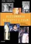 Dizionario di tutti i film. Dalla parte dello spettatore