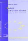 I simboli dell'Unione Europea. Bandiera, inno, motto, moneta, giornata