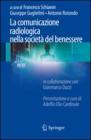 La comunicazione radiologica nella società del benessere. E-book