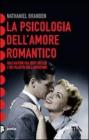 La psicologia dell'amore romantico
