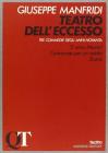 Teatro dell'eccesso. Tre commedie degli anni Novanta