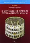 Il sistema delle immagini negli anfiteatri romani