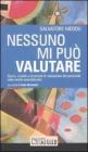 Nessuno mi pu� valutare. Storie, modelli e strumenti di valutazione del personale nella sanit� aziendalizzata