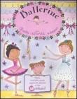 Ballerine. Giochi, attivit�, adesivi