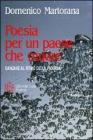 Poesia per un paese che muore. Danzare al ritmo della pioggia