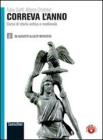 Correva l'anno. Con il pianeta che verr�. Con espansione online. Per le Scuole superiori vol.2