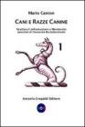 Cani e razze canine vol.1