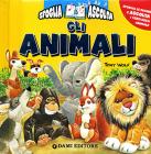 Gli animali. Sfoglia le pagine e ascolta i versi degli animali