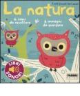 La natura. I miei piccoli libri sonori