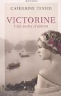 Victorine. Una storia d'amore