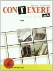Contexere verba teoria. Grammatica della lingua latina. Per le Scuole superiori