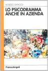 Lo psicodramma anche in azienda