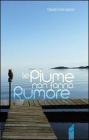 Le piume non fanno rumore Le piume non fanno rumore