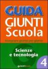 Guida Giunti scuola. Insegnare giorno per giorno vol.4