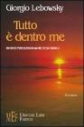 Tutto � dentro me. Un gioco pericoloso di amore, sesso, gioielli