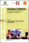 Passaggi d'impresa. La trasmissione dell'azienda artigiana in Lombardia