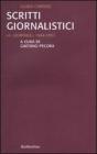 Scritti giornalistici. �Il Giornale� 1944-1957