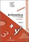 Aritmetica. 2� livello. Per il biennio