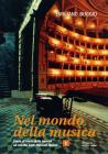 Nel mondo della musica. Corso di storia della musica. Per i Licei musicali vol.1