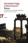 Roma. Monumenti, miti, storie della citt� eterna