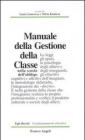 Manuale della gestione della classe nella scuola dell'obbligo