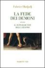La fede dei demoni La fede dei demoni