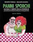 Panni sporchi. Satira e verit� sulla famiglia