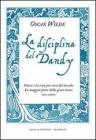 La disciplina del dandy