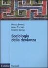 Sociologia della devianza Sociologia della devianza