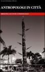 Antropologi in citt�