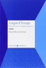 Lingue d'Europa. Elementi di storia e di tipologia linguistica Lingue d'Europa. Elementi di storia e di tipologia linguistica