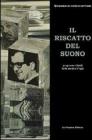 Il riscatto del suono. Progresso e limiti della musica di oggi