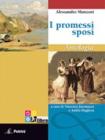 I promessi sposi. Antologia. Con espansione online. Con CD-ROM