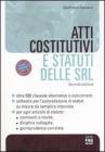 Atti costitutivi e statuti delle SRL