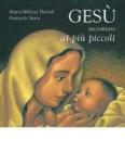 Ges� raccontato ai pi� piccoli