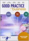 Good practice in business. Con espansione online. Per le Scuole superiori. Con CD-ROM